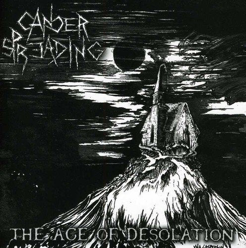 Cancer Spreading - The Age Of Desolation [CD]