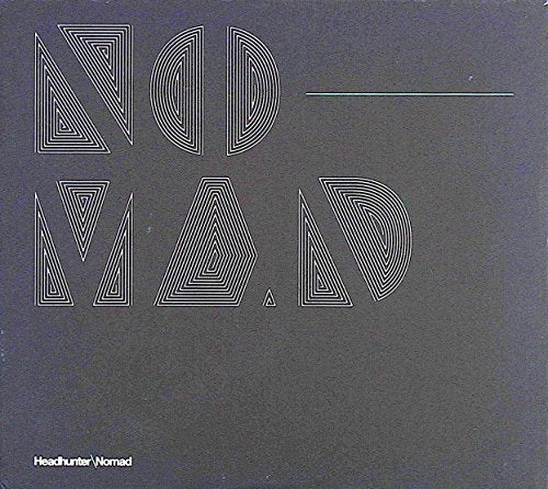 Dark gray album cover with "Nomad" in stylized white font and "Headhunter" in small text.
