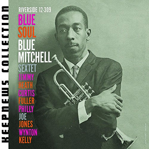Blue Mitchell Sextet - Blue Soul [Keepnews Collection] [CD]