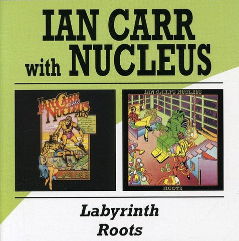 Carr Ian & Nucleus - Labyrinth / Roots [CD]