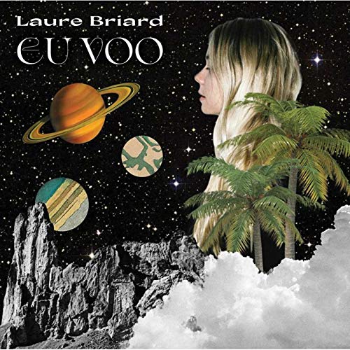 Laure Briard - Eu Voo [VINYL]