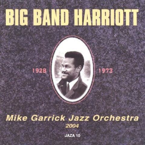 Michael Garrick Jazz Orchestra - Big Band Harriott [CD]