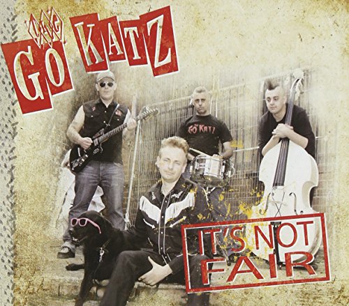 CD cover for The Go-Katz’s “It’s Not Fair” featuring a band and dog.