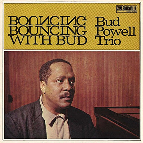Bud Powell Trio - Bouncing With Bud  [VINYL]