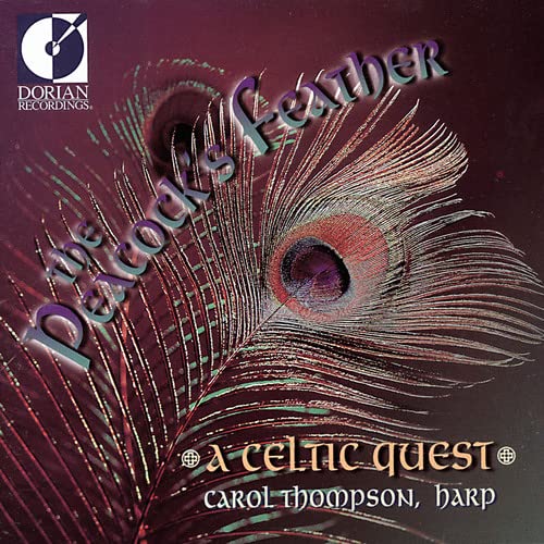 Carol Thompson - The Peacock's Feather - A Celtic Quest [CD]
