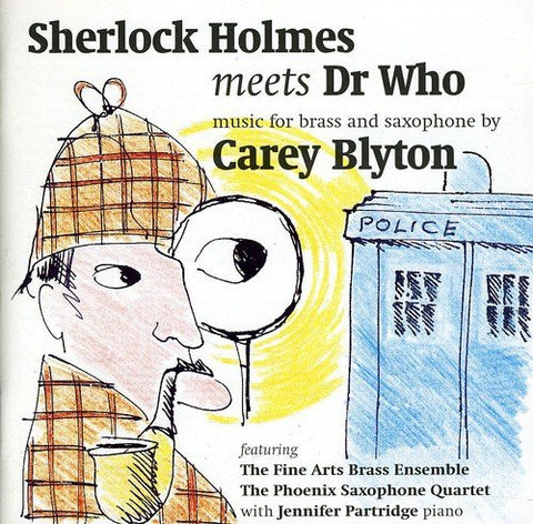 Carey Blyton - Sherlock Holmes Meets Dr. Who [CD]