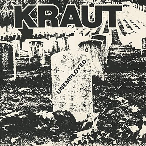 Kraut - Unemployed [VINYL]