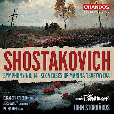 Elizabeth Atherton; Jess Dandy - Dmitri Shostakovich: Symphony No. 14; Six Verses of Marina Tsvetayeva [CD]