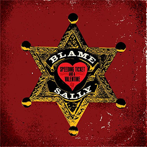 Blame Sally - Speeding Ticket & A Valentine [CD]