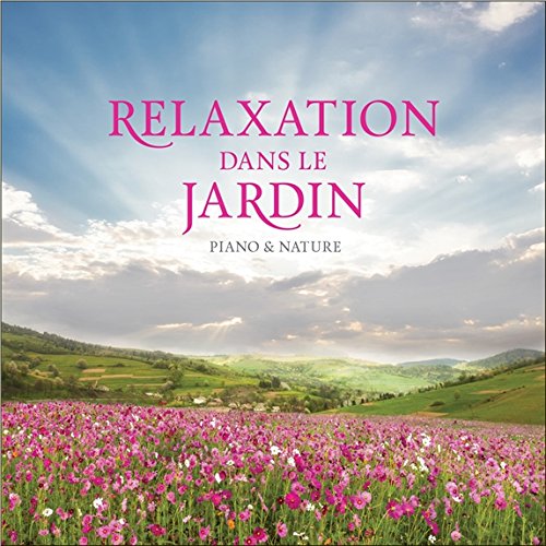 "Album cover with pink flowers and rolling hills, titled 'Relaxation Dans Le Jardin'."