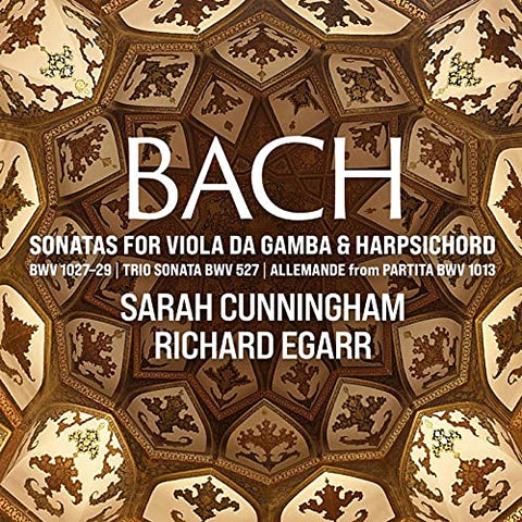 Sarah Cunningham - Bach: Sonatas For Viola Da Gamba & Harpsichord [CD]