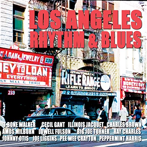 L.a. Rhythm & Blues 1944-54 - Los Angeles R&B 1944-54 [CD]
