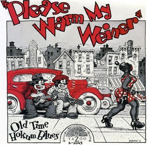 Various Artists - Please Warm My Weiner - Old Time Hokum Blues [CD]