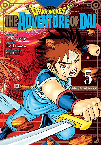 Dragon Quest: The Adventure of Dai, Vol. 5: Disciples of Avan: Volume 5