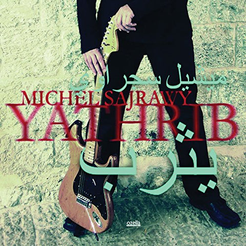 Michel Sajrawy - Yathrib [CD]