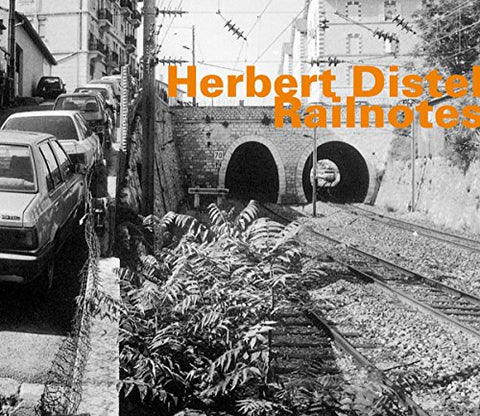 Herbert Distel - Railnotes [CD]