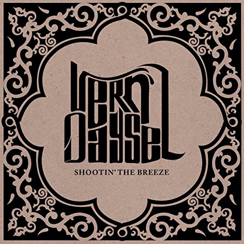 Vern Daysel - Shootin' The Breeze [CD]