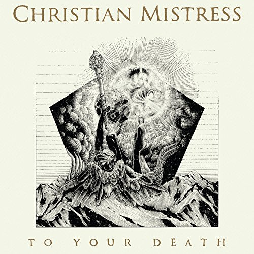 "Album cover with black and white illustration, text 'Christian Mistress' and 'To Your Death'."