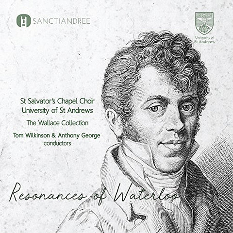 St. Salvators Chapel Choir - Resonances Of Waterloo [CD]