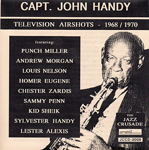 Capt. John Handy - Television Airshots [CD]