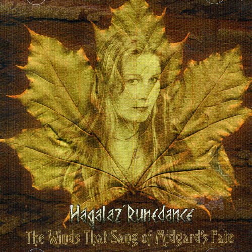 Hagalaz Runedance - The Winds That Sang Midgard's Fate [CD]