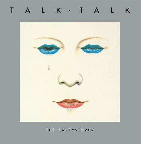 Talk Talk - The Party’s Over 40th Anniversary Edition LP