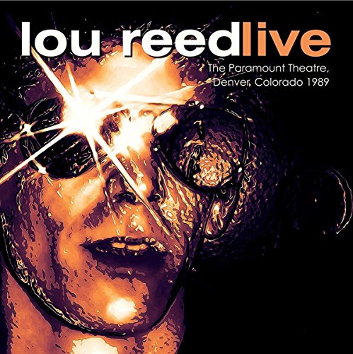 Lou Reed live album cover featuring a close-up of Lou Reed's face with sunglasses.