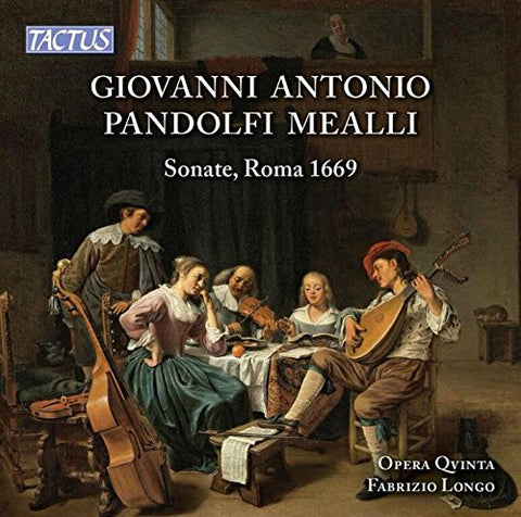 Opera Qvinta/longo - Giovanni Antonio Pandolfi Mealli: Sonate, Roma 1669 [CD]