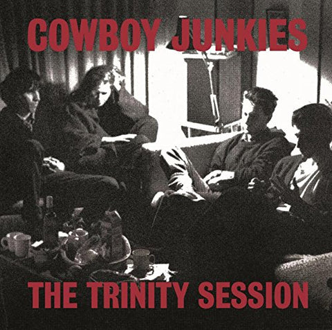 Cowboy Junkies - Trinity Session (Gatefold sleeve) [180 gm 2LP black vinyl]