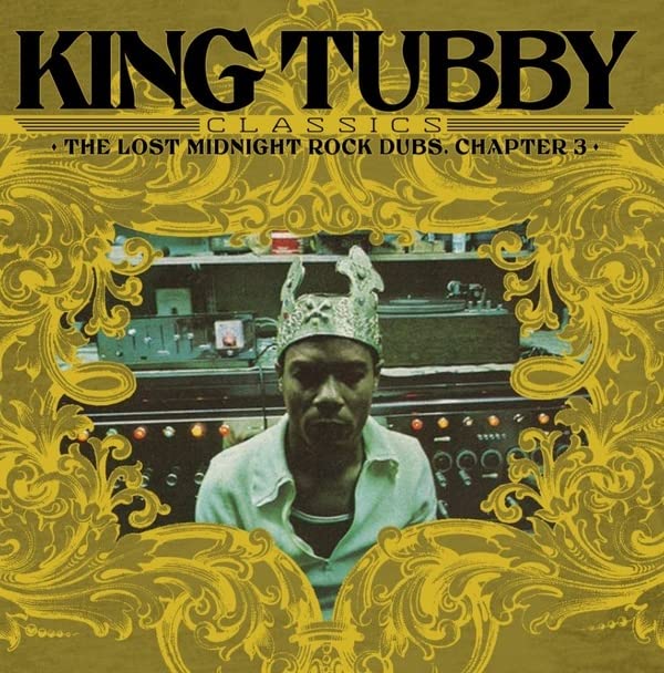 Various - King Tubby's Classics: The Lost Midnight Rock Dubs Chapter 3 [VINYL]