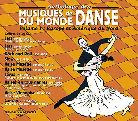 Anthologie Des Musiques De Danse Du Monde - Musiques de Danse du Monde - Europe & N. America (10 CD) [CD]