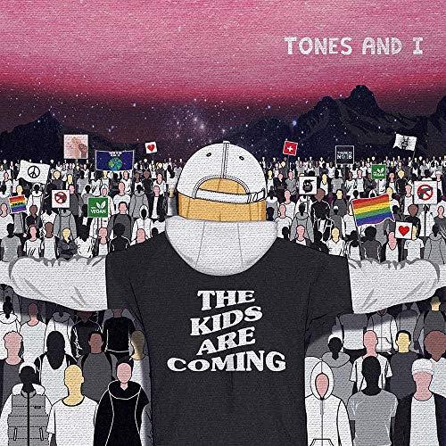 Tones And I - The Kids Are Coming [CD]