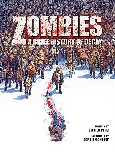 Zombie Nation: A Brief History Of Decay