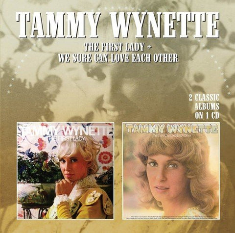 Wynette Tammy - The First Lady / We Sure Can Love Each Other [CD]