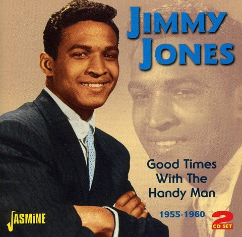 Jimmy Jones - Good Times With The Handy Man 1955-1960 [CD]