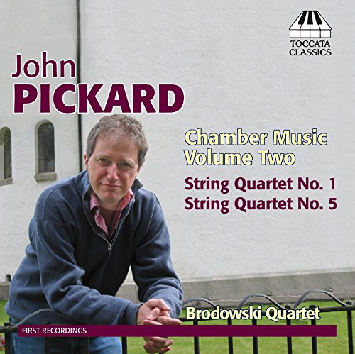 Brodowski Quartet - Pickard: Chamber Music Vol 2 [CD]