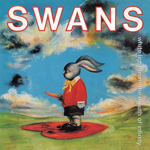 Swans - White Light from the Mouth of Infinity [VINYL]