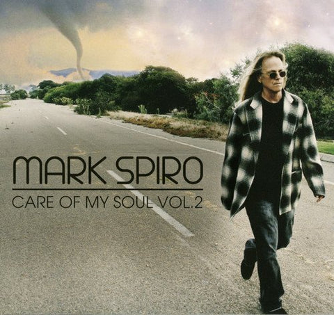 Mark Spiro - Care Of My Soul Volume 2 [CD]
