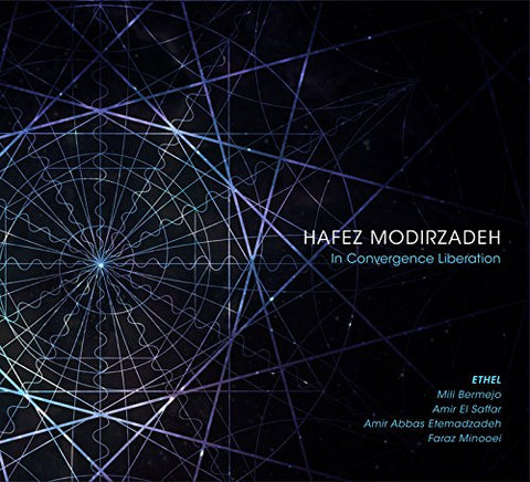 Hafez Modirzadeh - In Convergence Liberation [CD]