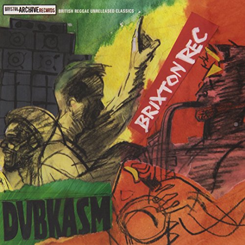 Album cover with sketched figures and 'Dubkasm' and 'Brixton Rec' text on colorful background.
