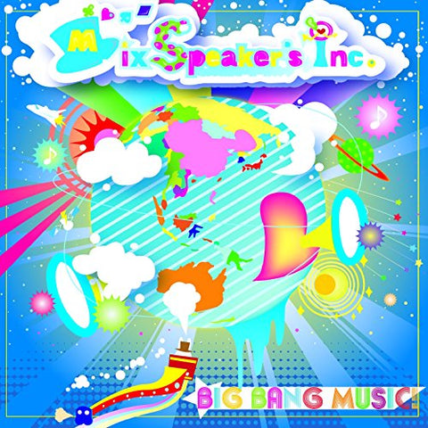 Mix Speakers Inc - Big Bang Music [CD]