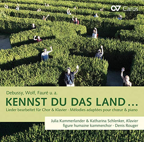 Figure Humaine Kammerchor - Kennst Du Das: Land Songs Arranged For Choir And Piano [CD]