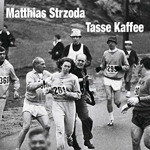 Black and white album cover with runners and the title "Tasse Kaffee".