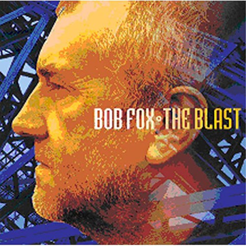 Bob Fox - The Blast Audio CD