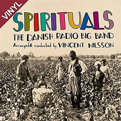 Danish Radio Big Band The - Spirituals  [VINYL]