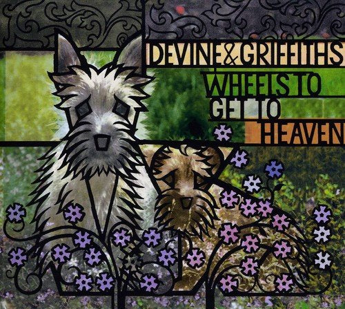 Devine & Griffiths - Wheels To Get To Heaven [CD]