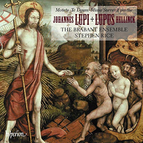 Stephen Rice: The Brabant Ensemble - Lupus Hellinck / Johannes Lupi: Missa Surrexit Pastor / Te Deum & Motets [CD]