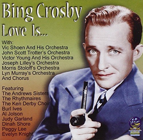Bing Crosby - Love is... [CD]