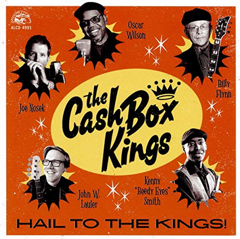 Cash Box Kings - Hail To The Kings! [CD]