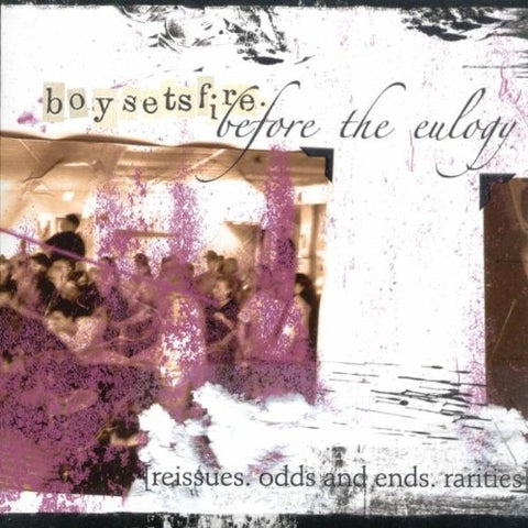 Boy Sets Fire - Before the Eulogy [CD]